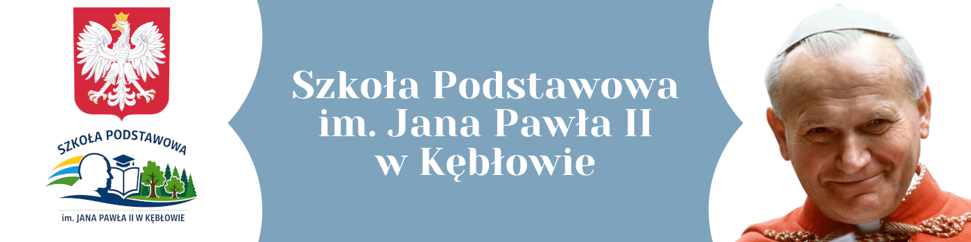 Szkoła Podstawowa im. Jana Pawła II w Kębłowie